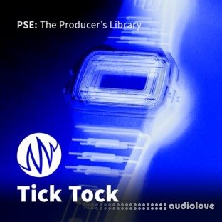 PSE: The Producers Library Tick Tock