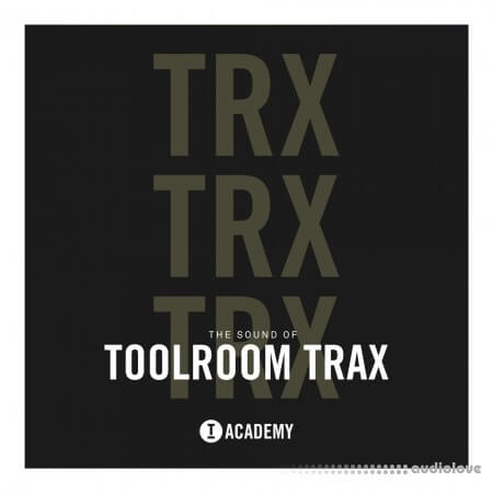 Toolroom The Sound Of Toolroom Trax WAV