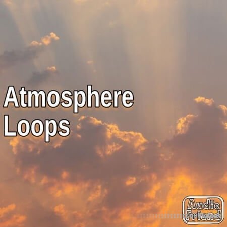 AudioFriend Atmosphere Loops