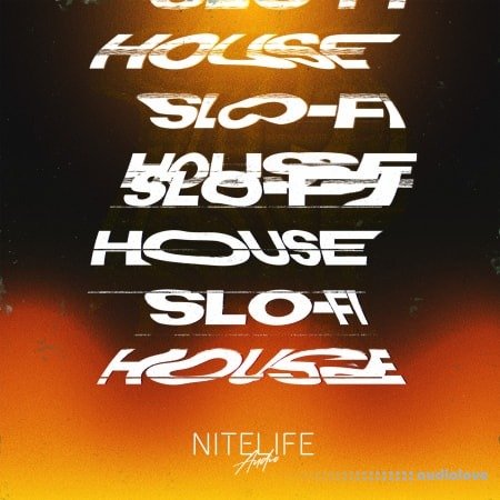 NITELIFE Audio Slo-Fi House
