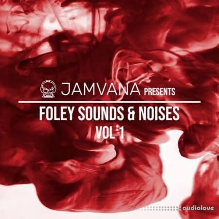 Jamvana Presents Foley Sounds and Noises Vol.1
