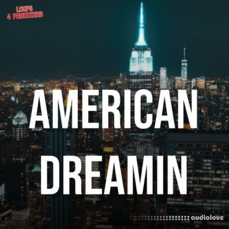 Loops 4 Producers American Dreamin WAV
