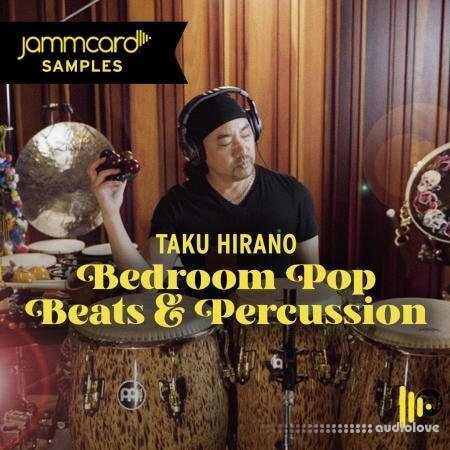 Jammcard Samples Taku Hirano Bedroom Pop Beats and Percussion