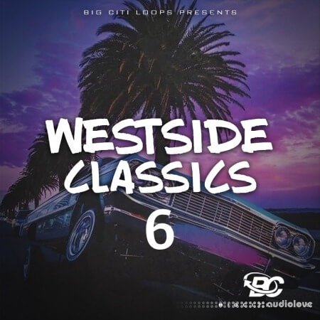 Big Citi Loops Westside Classics Vol.6 WAV