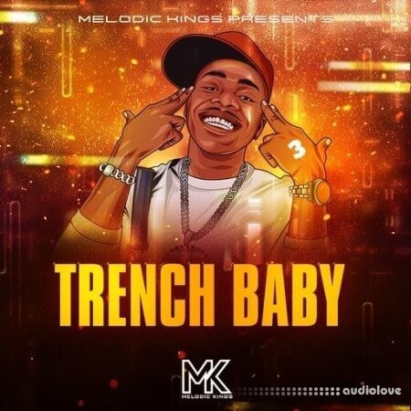 Melodic Kings Trench Baby 3 WAV