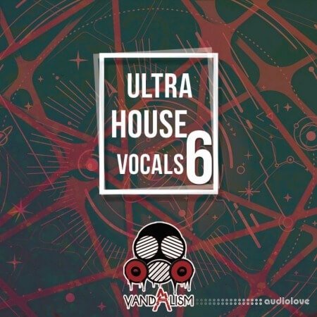 Vandalism Ultra House Vocals 6 WAV