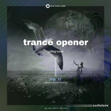 Nano Musik Loops Trance Opener Vol.7