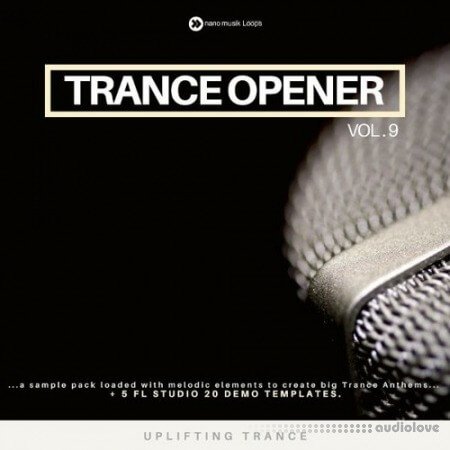 Nano Musik Loops Trance Opener Vol.9