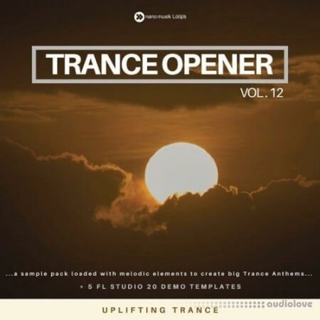 Nano Musik Loops Trance Opener Vol.12