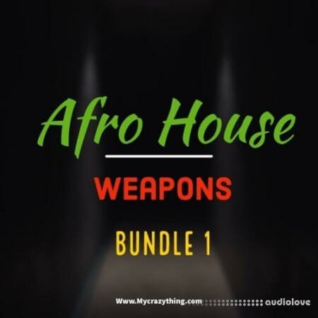 Mycrazything Sounds Afro House Weapons Bundle 1