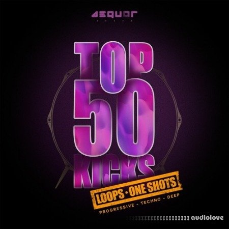 Aequor Sound Top 50 Kicks