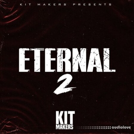 Kit Makers Eternal 2