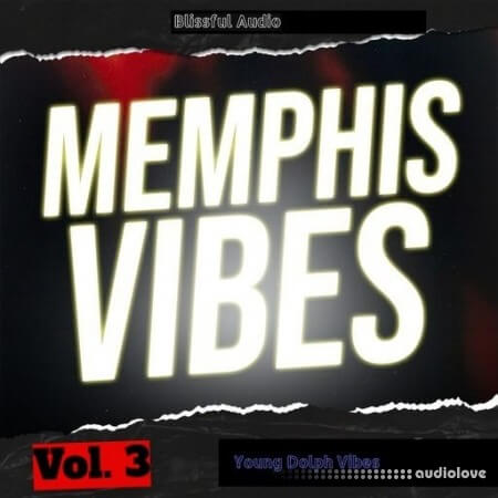 Blissful Audio Memphis Vibes Vol.3