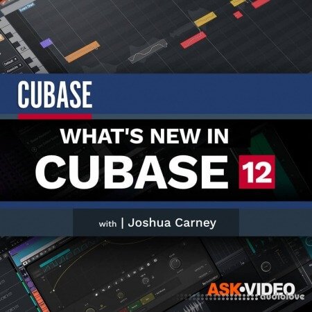 Ask Video Cubase 12 101 What's New in Cubase 12