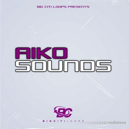 Big Citi Loops AIKO SOUNDS