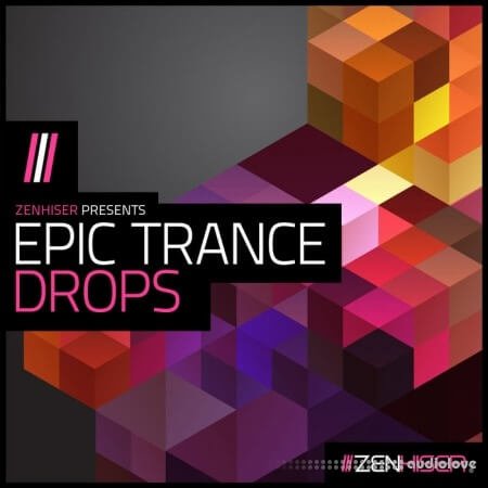 Zenhiser Epic Trance Drops