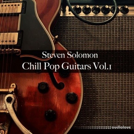Steven Solomon Chill Pop Guitars Vol.1