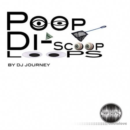 Trip Digital Poop Di Scoop Loops WAV