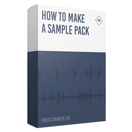 Production Music Live How To Make A Sample Pack TUTORiAL