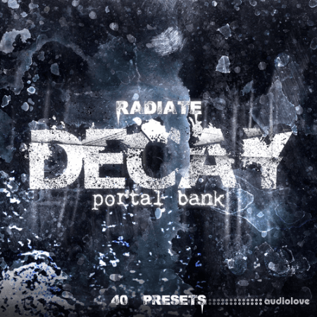 Radiate Decay Portal Bank