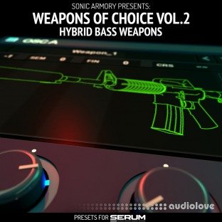 Sonic Armory Weapons Of Choice Vol.2 Hybrid Bass Weapons