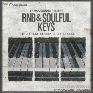 Famous Audio RnB and Soulful Keys