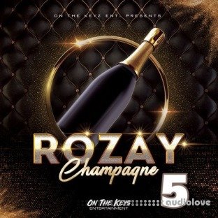 On The Keys Entertainment Rozay Champagne 5