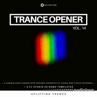 Nano Musik Loops Trance Opener Vol.14
