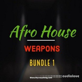 Mycrazything Sounds Afro House Weapons Bundle 1