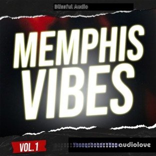 Blissful Audio Memphis Vibes Vol.1