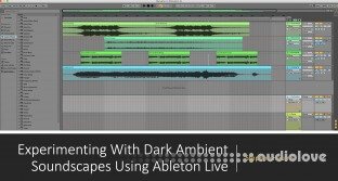 SkillShare Experimenting With Dark Ambient Soundscapes Using Ableton Live