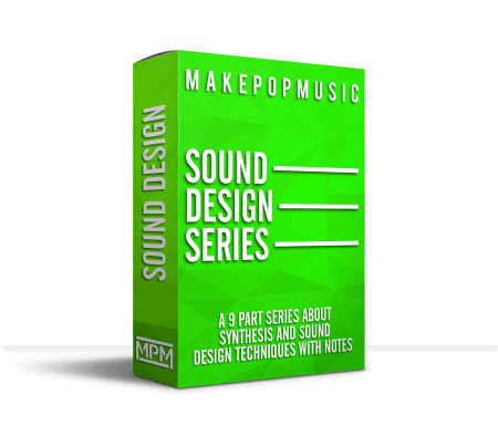 Make Pop Music Sound Design and Synthesis Series