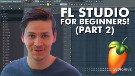 SkillShare The absolute beginnersbasic guide to FL Studio (PART 2) TUTORiAL