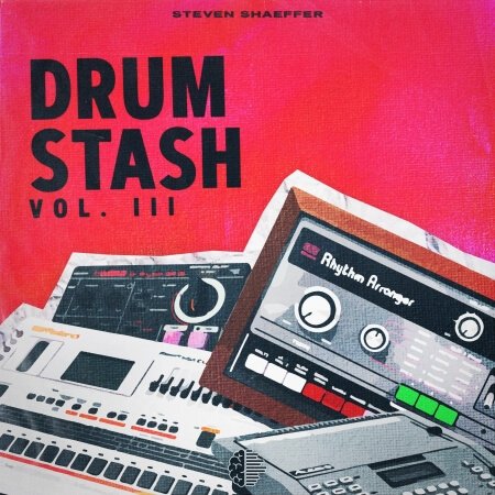 Steven Shaeffer Drum Stash Vol.3 (Drum Kit) WAV