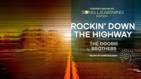 Truefire Christian Davis' Song Lesson: Rockin' Down The Highway