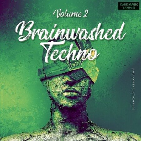 Dark Magic Samples Brainwashed Techno Vol.2