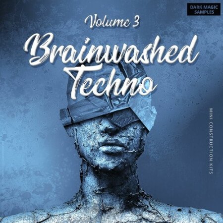 Dark Magic Samples Brainwashed Techno Vol.3 WAV MiDi Synth Presets