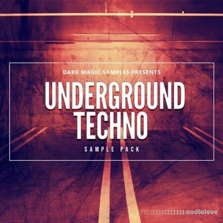 Dark Magic Samples Underground Techno
