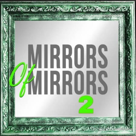 Loops 4 Producers Mirrors Of Mirrors 2 WAV