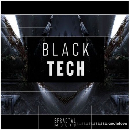 BFractal Music Black Tech