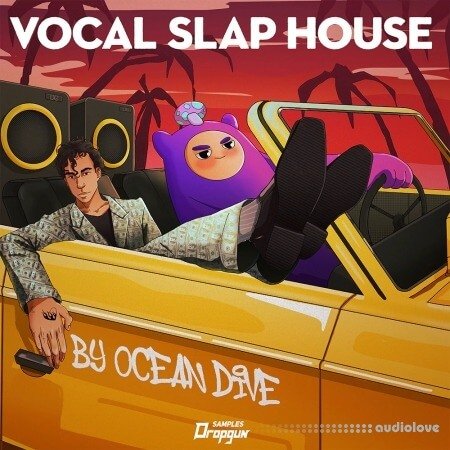 Dropgun Samples Vocal Slap House by Ocean Dive WAV Synth Presets