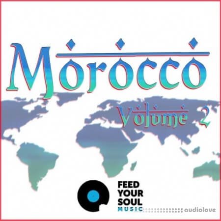 Feed Your Soul Music Morocco Volume 2