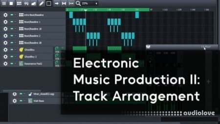 SkillShare Electronic Music Production II Track Arrangement TUTORiAL