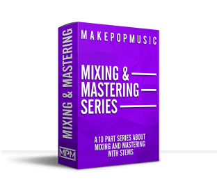 Make Pop Music Mixing and Mastering Series