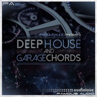 Famous Audio Deep House and Garage Chords