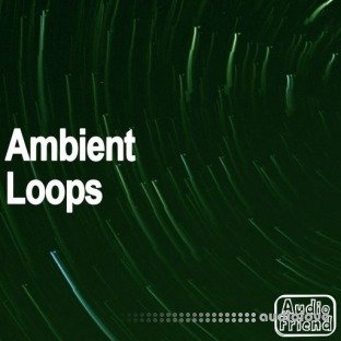 AudioFriend Ambient Loops
