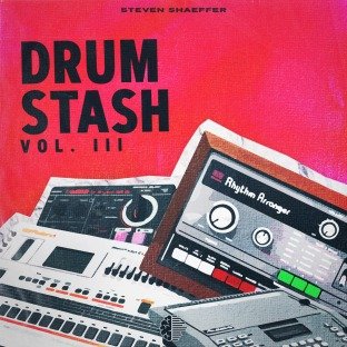 Steven Shaeffer Drum Stash Vol.3 (Drum Kit)