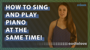 30 Day Singer How to Sing and Play Piano at the Same Time