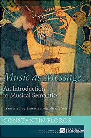 Music as Message: An Introduction to Musical Semantics