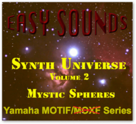 Easy Sounds Mystic Spheres (Yamaha Motif XS-XF-Montage-MODX)